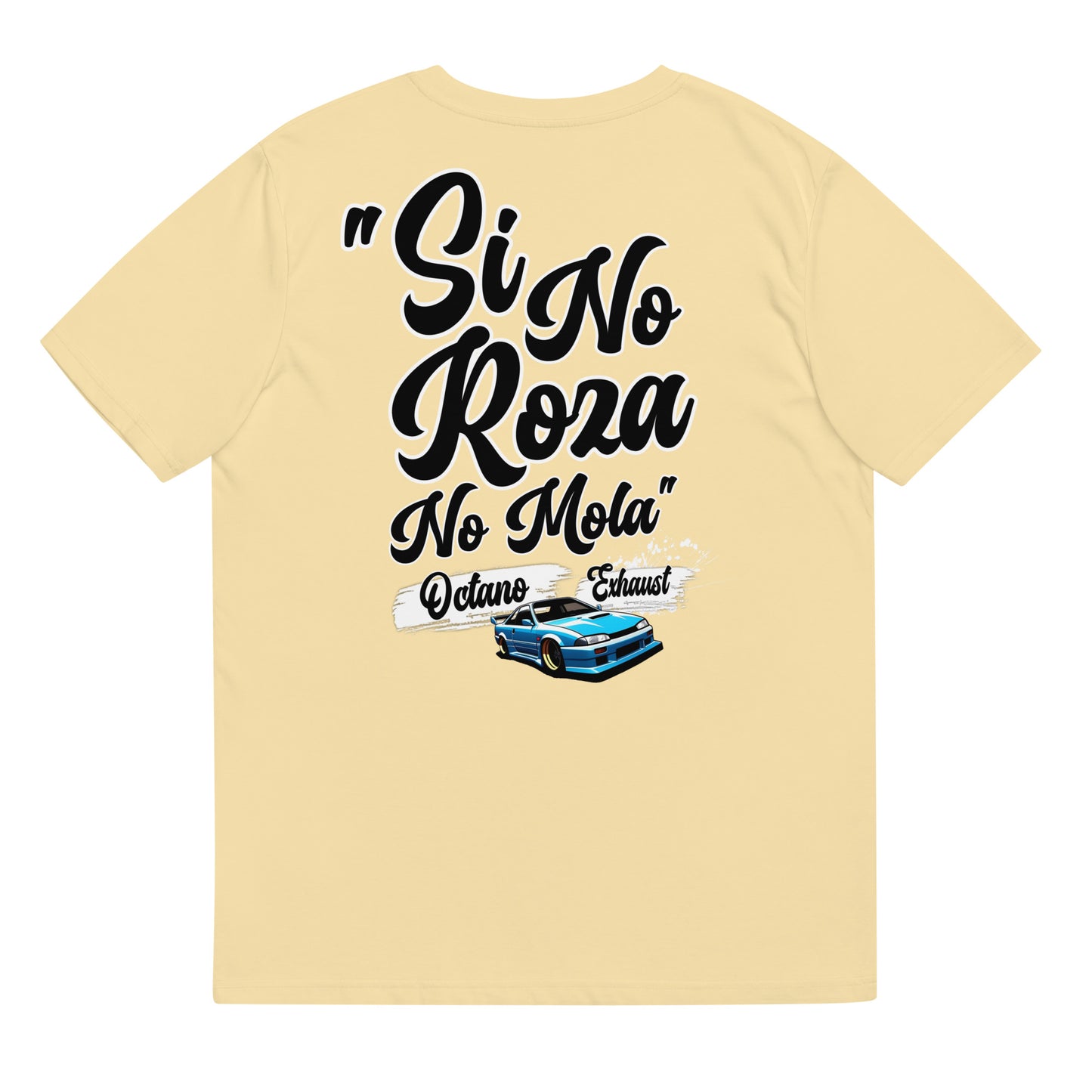 Camiseta Si no roza No mola (Black letters)