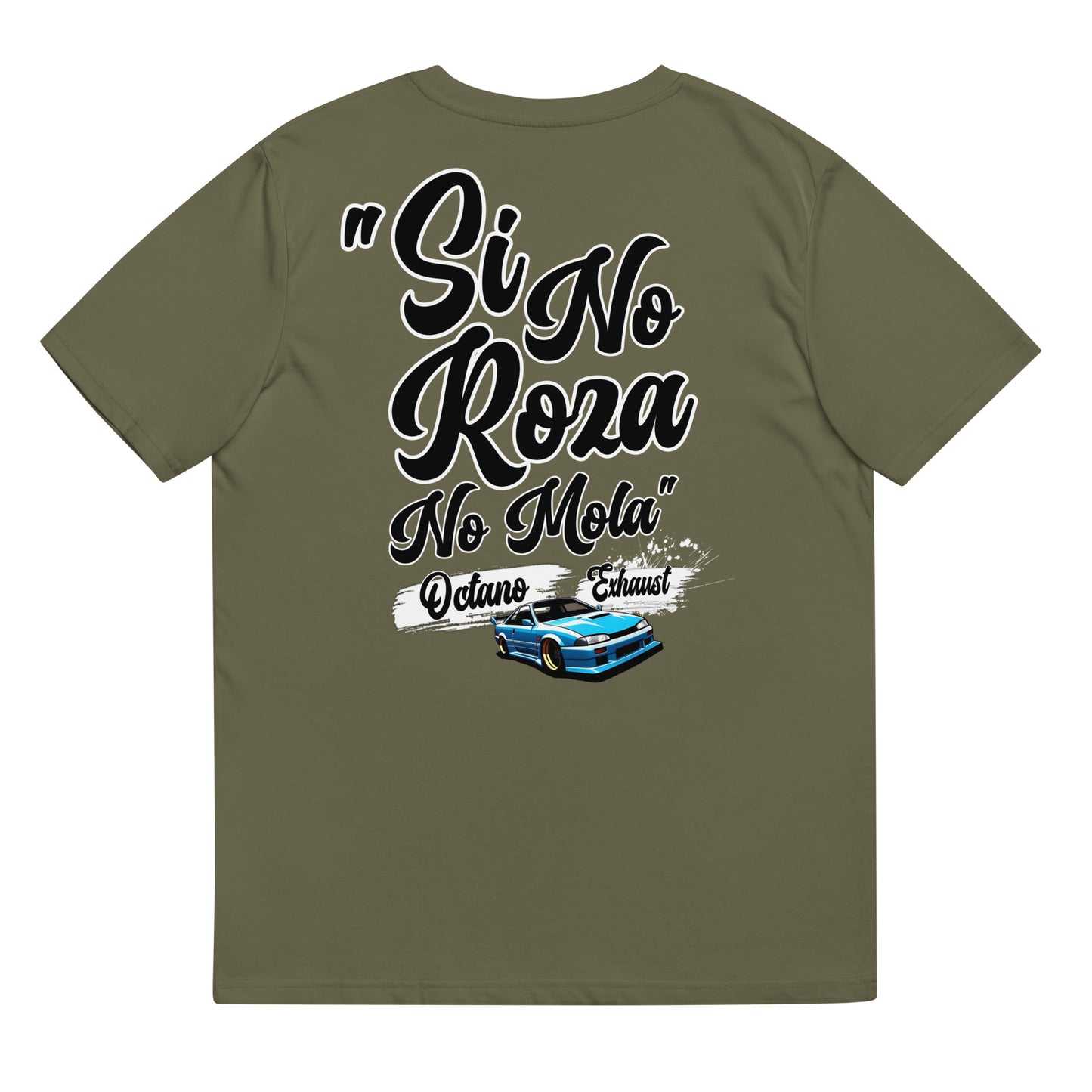 Camiseta Si no roza No mola (Black letters)