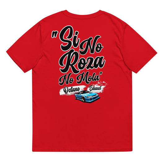 Camiseta Si no roza No mola (Black letters)