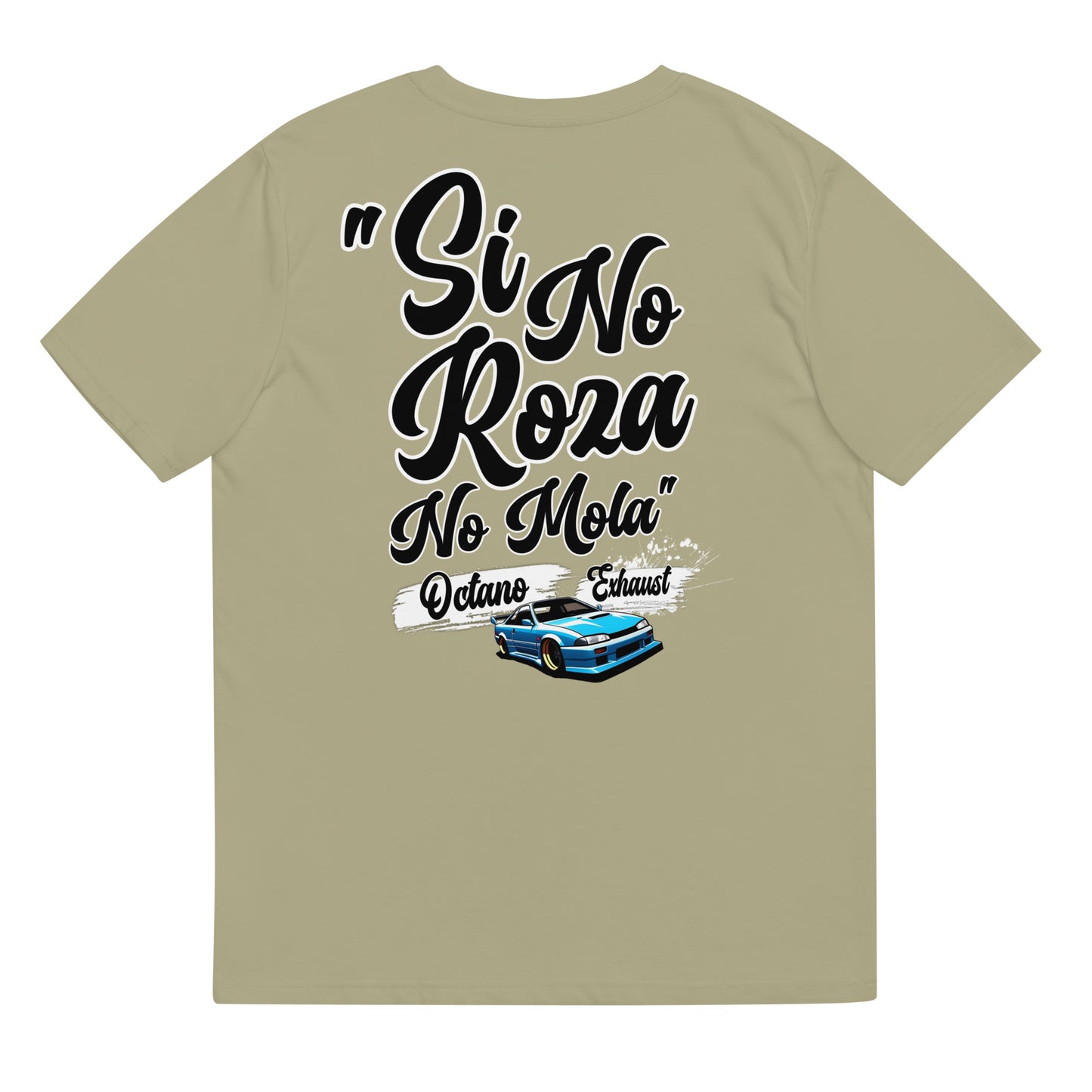 Camiseta Si no roza No mola (Black letters)