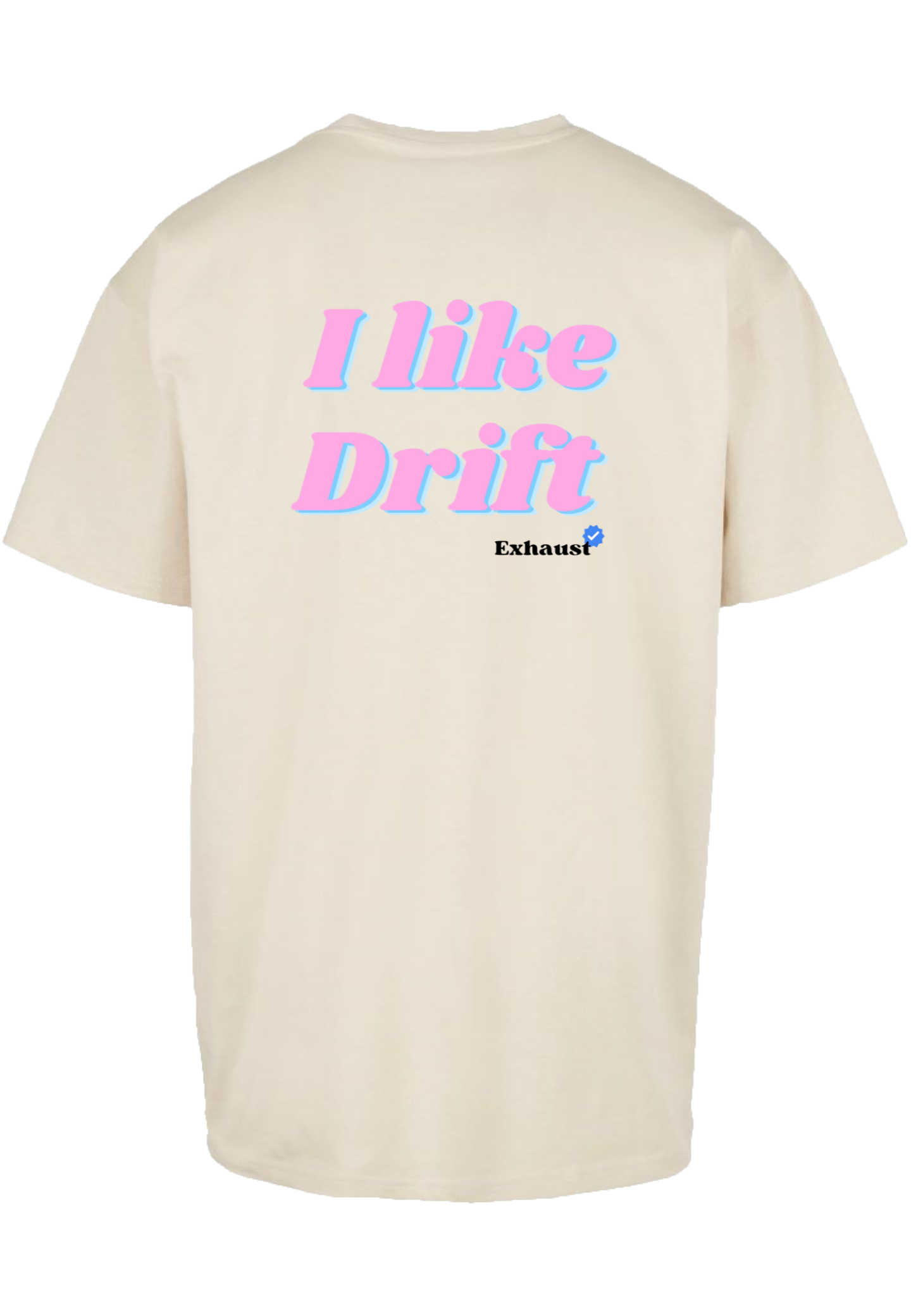 Clásica camiseta de color White/Sand extra larga con la frase I like drift en color (rosa y azul) impreso en la parte trasera. Llamarás la atención en cada curva.